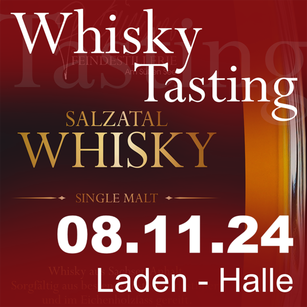 Whisky Tasting in Halle am 08.11.2024 18.00 Uhr